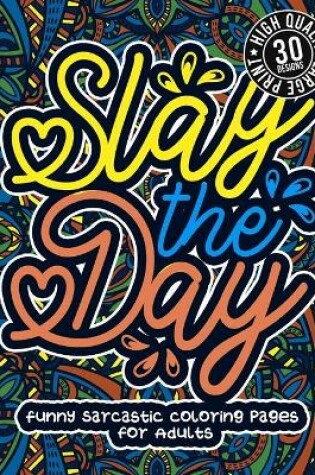 Cover of Slay The Day