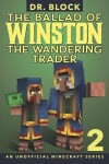Book cover for The Ballad of Winston the Wandering Trader, Book 2