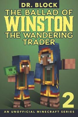 Book cover for The Ballad of Winston the Wandering Trader, Book 2