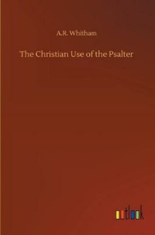 Cover of The Christian Use of the Psalter
