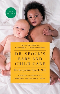Book cover for Dr. Spock's Baby and Child Care, 10th Edition