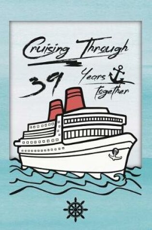 Cover of 39th Anniversary Cruise Journal