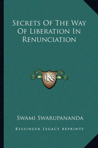 Cover of Secrets of the Way of Liberation in Renunciation
