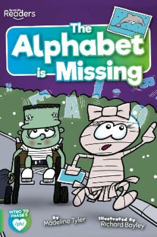 Cover of The Alphabet is Missing