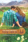 Book cover for The Rancher Who Took Her In