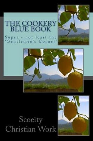 Cover of The Cookery Blue Book