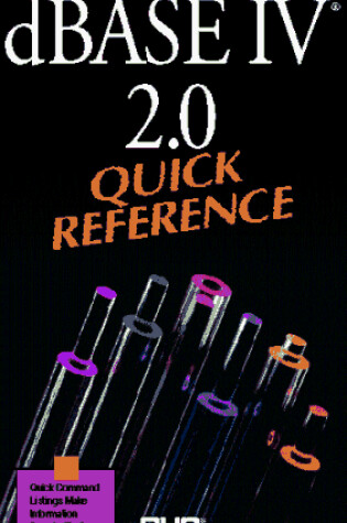 Cover of dBase IV 2.0 Quick Reference