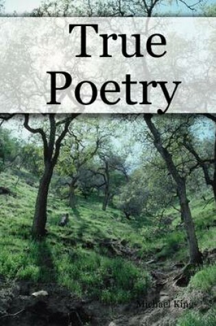 Cover of True Poetry