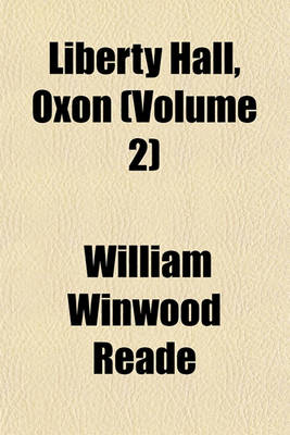 Book cover for Liberty Hall, Oxon (Volume 2)