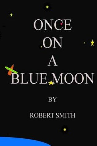 Cover of Once on a Blue Moon