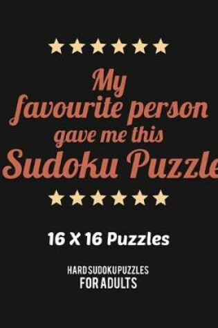 Cover of My Favourite Person Gave Me This Sudoku Puzzle