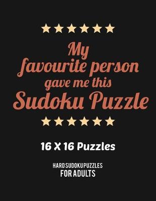 Book cover for My Favourite Person Gave Me This Sudoku Puzzle