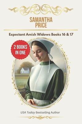 Cover of Expectant Amish Widows Omnibus Volume 6