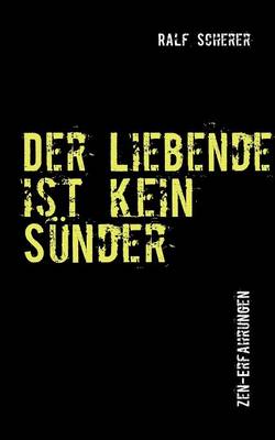 Book cover for Der Liebende ist kein Sunder