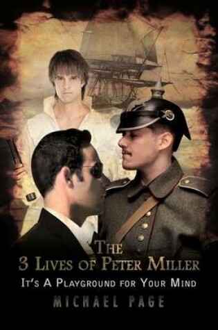 Cover of The 3 Lives of Peter Miller