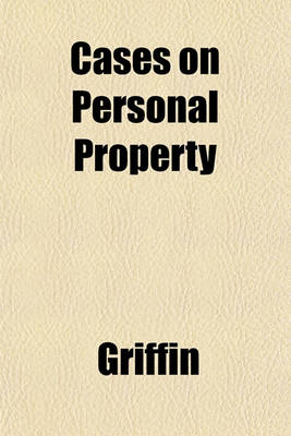 Book cover for Cases on Personal Property