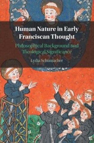 Cover of Human Nature in Early Franciscan Thought