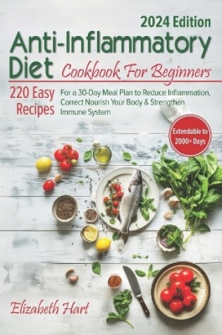 Cover of Anti-Inflammatory Diet Cookbook For Beginners