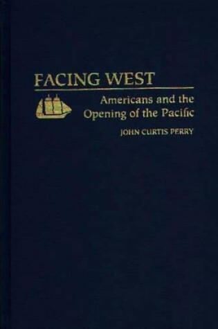 Cover of Facing West