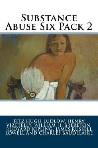 Cover of Substance Abuse Six Pack 2