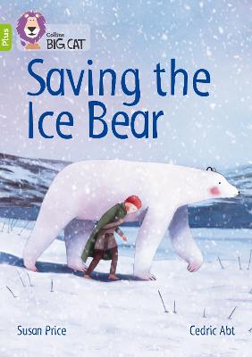 Book cover for Saving the Ice Bear