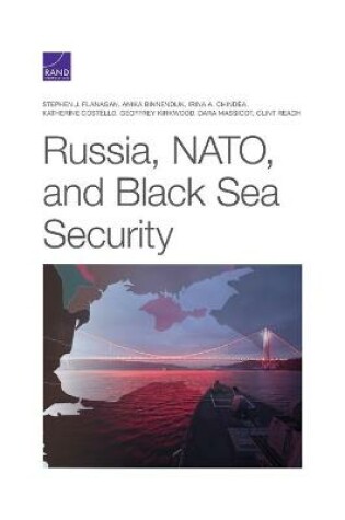 Cover of Russia, NATO, and Black Sea Security