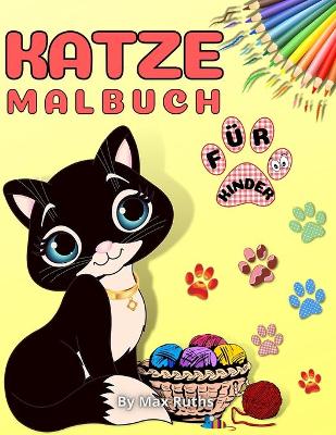 Book cover for Katze Malbuch Fur Kinder