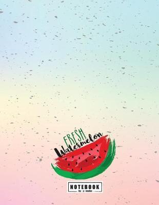 Book cover for Fresh watermelon notebook