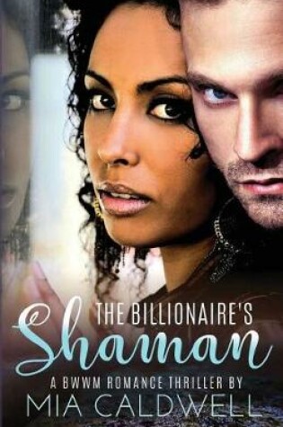 Cover of The Billionaire's Shaman