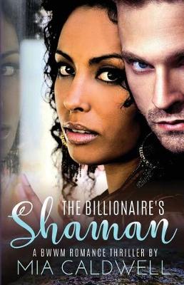 Book cover for The Billionaire's Shaman