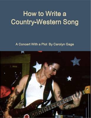 Book cover for How to Write a Country-Western Song: A Concert With a Plot