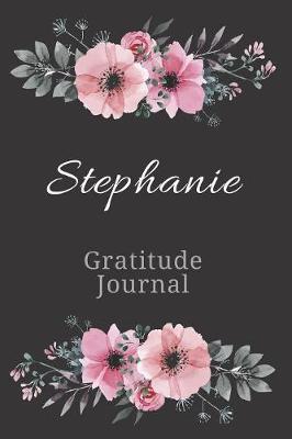 Cover of Stephanie Gratitude Journal