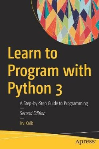 Cover of Learn to Program with Python 3