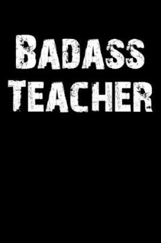 Cover of Badass Teacher