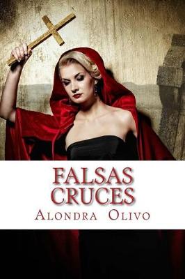 Book cover for Falsas Cruces