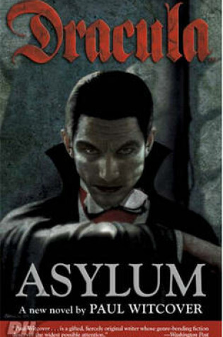 Cover of Dracula Volume 1: Asylum
