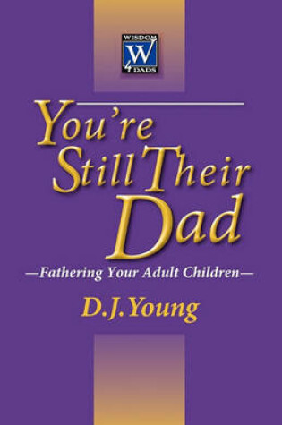 Cover of You're Still Their Dad