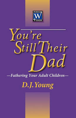 Book cover for You're Still Their Dad