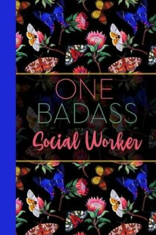 Cover of One Badass Social Worker