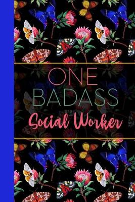 Book cover for One Badass Social Worker