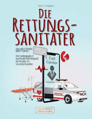 Book cover for Die Rettungssanitäter - Das rettende Brettspiel