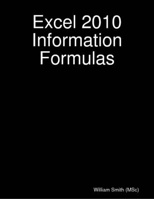 Book cover for Excel 2010 Information Formulas