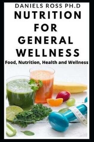 Cover of Nutrition for General Wellness