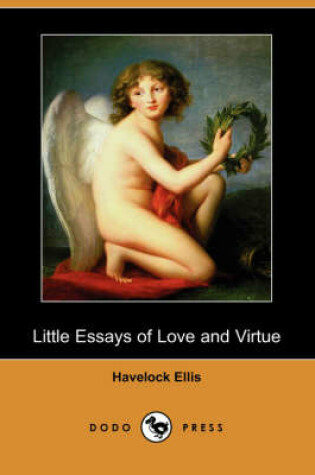 Cover of Little Essays of Love and Virtue (Dodo Press)