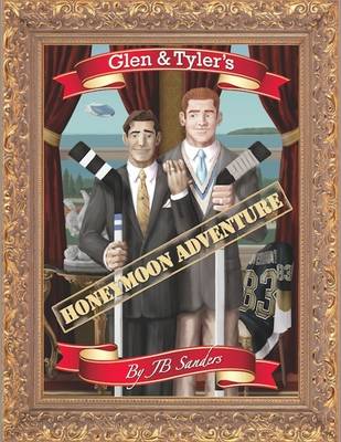 Book cover for Glen & Tyler's Honeymoon Adventure