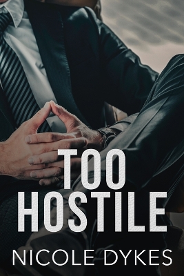 Book cover for Too Hostile