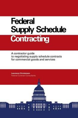 Cover of Federal Supply Schedule Contracting