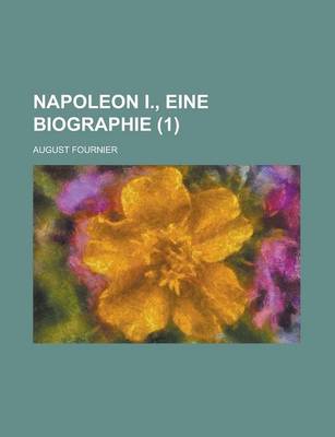 Book cover for Napoleon I., Eine Biographie (1)