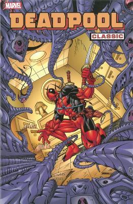Book cover for Deadpool Classic - Volume 4
