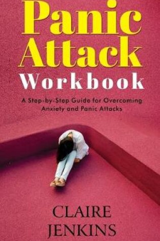 Cover of Panic Attack Workbook